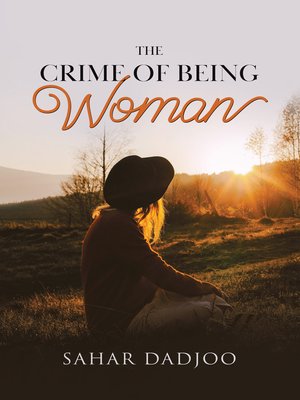 cover image of The Crime of Being Woman